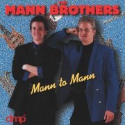 The Mann Brothers - Mann to Mann (2020)