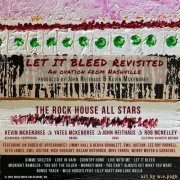 The Rock House All Stars - Let It Bleed Revisited - An Ovation from Nashville (2022)