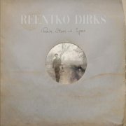 Reentko Dirks - Rain, Steam and Speed (2025) [Hi-Res]