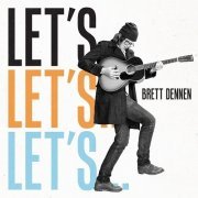 Brett Dennen - Let's… (2018)