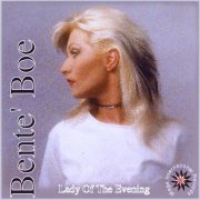 Bente' Boe - Lady Of The Evening (2000)