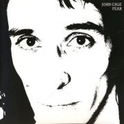 John Cale - Fear (1974) [CDRip]