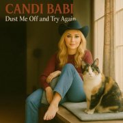 Candi Babi - Dust Me Off and Try Again (2025) [Hi-Res]