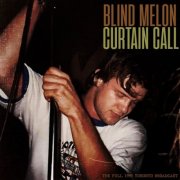 Blind Melon - Curtain Call (Live 1995) (2020)