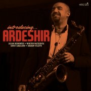 Ardeshir - Introducing Ardeshir (2026)