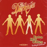 The Darkness - Extra Hot Cakes Yuletide Edition (2013) [Hi-Res]