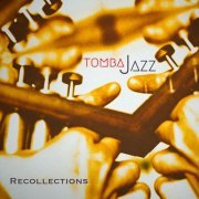 Tombajazz - Recollections (2023)