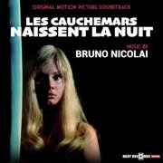 Bruno Nicolai - Les cauchemars naissent la nuit - Nightmares Come at Night (Original Motion Picture Soundtrack) (2024) [Hi-Res]