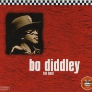 Bo Diddley - His Best (Reissue, Remastered) (1955-66/1997)