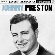 Johnny Preston - Essential Classics, Vol. 1143: Johnny Preston (2025)