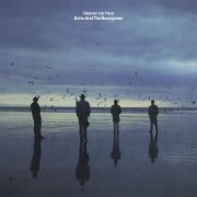 Echo & The Bunnymen - Heaven up Here (1981/2022) [Hi-Res]