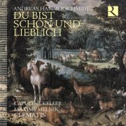 Capucine Keller, Maxime Melnik, Clematis - Du bist schön und lieblich (2025) [Hi-Res]