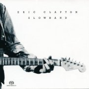 Eric Clapton - Slowhand (2004) [SACD]