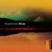 The Jac - The Green Hour (2015)