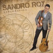 Sandro Roy - Exploration (2024) [Hi-Res]