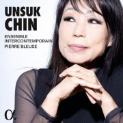 Ensemble InterContemporain, Pierre Bleuse - Unsuk Chin (2026) [Hi-Res]