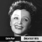 Édith Piaf - Greatest Hits (2019)