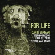 Dario Germani - For Life (2013)