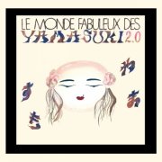 Yamasuki - Le monde fabuleux des Yamasuki Pt. 2 (2019)