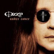 Ozzy Osbourne - Under Cover (2005)