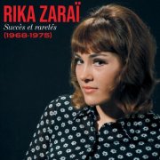 Rika Zarai - Succès et raretés (1968-1975) (2025)