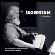 Leif Segerstam - Segerstam In Aarhus (2025)