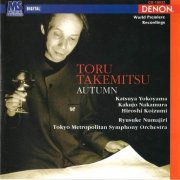 Ryusuke Numajiri - Takemitsu: Orchestral Works III (Autumn, Etc.) (1997)