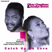 Oliver Cheatham - Catch up on Love (2011)