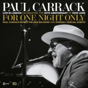 Paul Carrack - For One Night Only (Live In London) (2026) [Hi-Res]