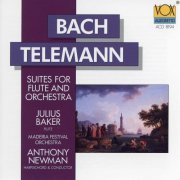 Julius Baker, Anthony Newman, Madeira Bach Festival Orchestra - Bach & Telemann: Orchestral Suites (2000)