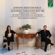 Duo Monti-Bianco - Bach: Goldberg Variations BWV 988 (2021)