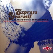 VA - Express Yourself: Charly's Funky Grooves, Vol. 1 (1997)