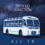 Apollo Junction - All In (2021)