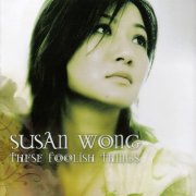 Susan Wong - These Foolish Things (Remastered) (2026) [Hi-Res]