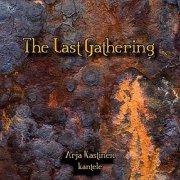 Arja Kastinen - The Last Gathering (2012)