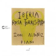 Rosa Torres-Pardo - Albéniz: Iberia, books 1-4 (2007)