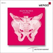 VA - Mark Barden: Anatomy (2021) Hi-Res