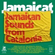 Various Artists - Jamaicat - Jamaican Sounds from Catalonia (2020)