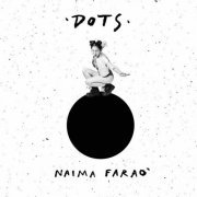 Naima Faraò - Dots (2024)