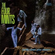 Four Mints - Gently Down Your Stream (2013)