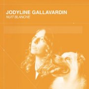 Jodyline Gallavardin - Nuit blanche (2025) [Hi-Res]