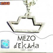 Mezo - Dekada 1997-2007 (2016) FLAC