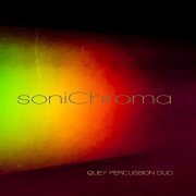 Quey Percussion Duo - SoniChroma (2019)