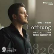 Samuel Hasselhorn, Ammiel Bushakevitz - Schubert: Hoffnung (2026) [Hi-Res]