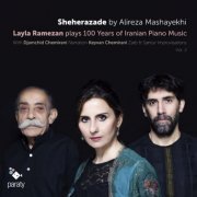 Layla Ramezan, Djamchid Chemirani & Keyvan Chemirani - Sheherazade (2019) [Hi-Res]