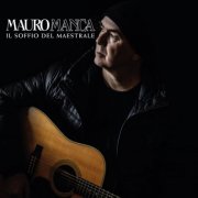 Mauro Manca - Il soffio del maestrale (2025)