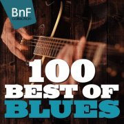 VA - 100 Best of Blues (2016)