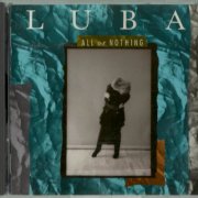 Luba - All Or Nothing (1989)