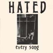 The Hated - Every Song (2022) [Hi-Res]