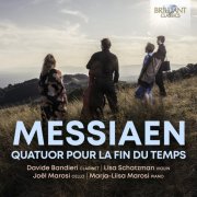 Davide Bandieri, Joël Marosi, Marja-Liisa Marosi, Lisa Schatzman - Messiaen: Quatuor pour la fin du Temps (2024) [Hi-Res]